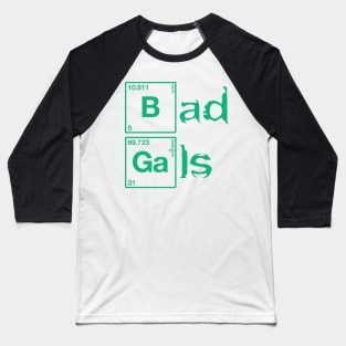 Bad Girls Baseball T-Shirt